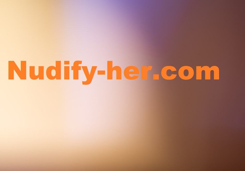 Nudify-her