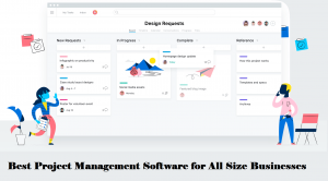 Best Project Management Software for All Size Businesses