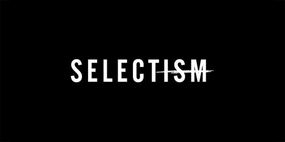 Selectism